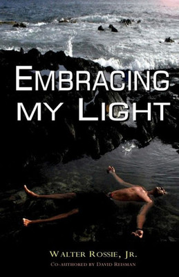 Embracing My Light