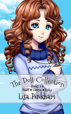 The Doll Collection (Books 1-3) (The Doll Collection Bind Ups)