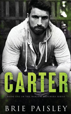 Carter (The Harlow Brothers)