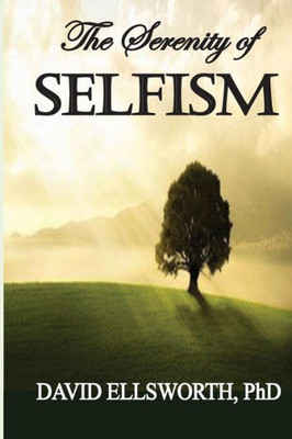 Selfism: It Is All About You After All
