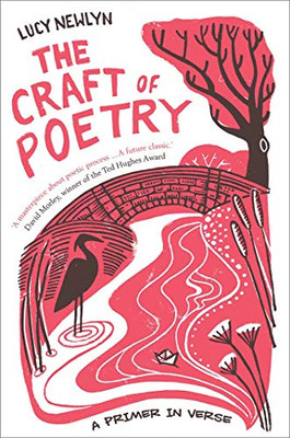 The Craft of Poetry: A Primer in Verse