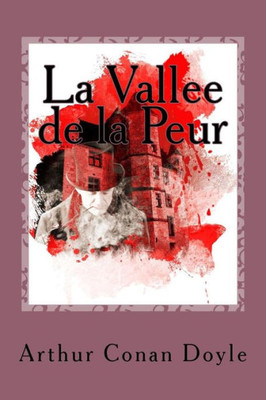 La Vallee De La Peur (French Edition)