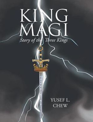 King Magi: Story Of The Three Kings