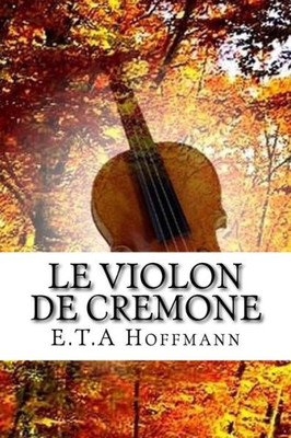 Le Violon De Cremone (French Edition)