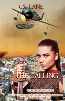 The Calling (The Protector Series)