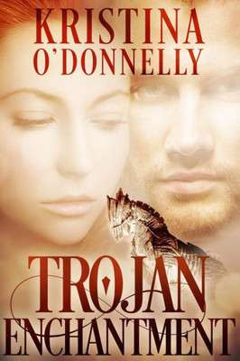 Trojan Enchantment (Lands Of The Morning)