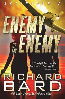 The Enemy Of My Enemy (Brainrush Series) (Volume 2)