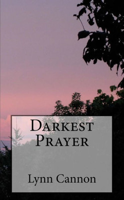 Darkest Prayer