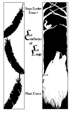 Le Corbeau Et Le Loup (SErie Eyrder) (French Edition)