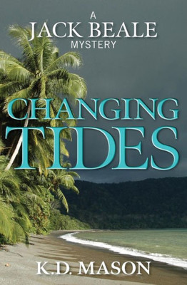 Changing Tides (The Jack Beale Mystery Series)