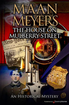 The House On Mulberry Street (A Historical Mystery)