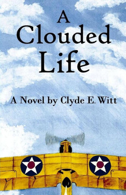 A Clouded Life