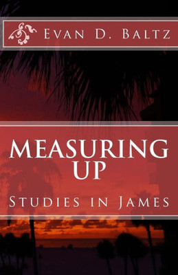 Measuring Up: Studies In James