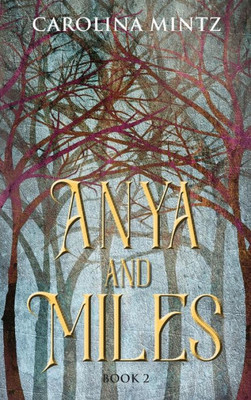 Anya And Miles: Book 2