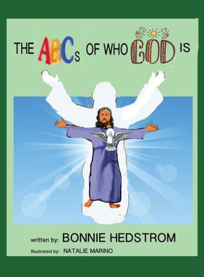 The Abcs Of Who God Is