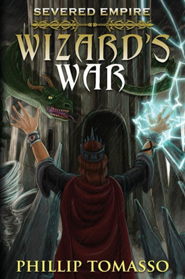 Wizard'S War (Severed Empire) (Volume 2)