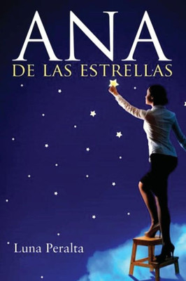 Ana De Las Estrellas (Spanish Edition)