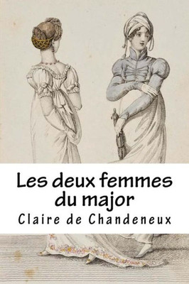Les Deux Femmes Du Major (French Edition)