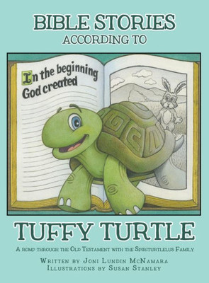 Bible Stories According To Tuffy Turtle