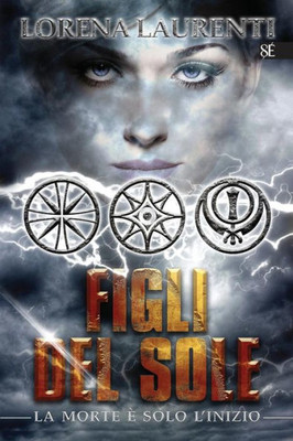 Figli Del Sole (Italian Edition)