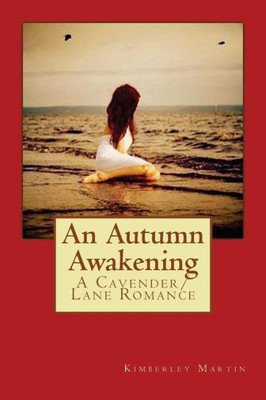 An Autumn Awakening: A Cavender/Lane Romance (Cavender/Lane Romances)
