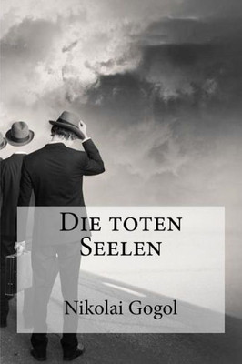 Die Toten Seelen (German Edition)