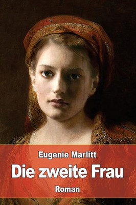 Die Zweite Frau (German Edition)