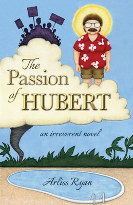 The Passion Of Hubert