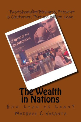 The Wealth In Nations: How Lean Is Lean?