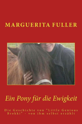 Ein Pony Fuer Die Ewigkeit (German Edition)
