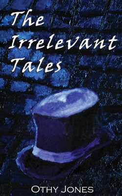The Irrelevant Tales