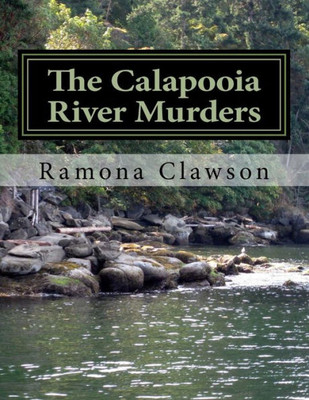 The Calapooia River Murders: Blood In The Water