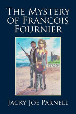 The Mystery Of Francois Fournier