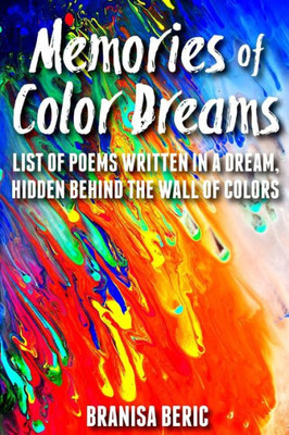 Memories Of Color Dreams