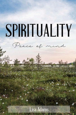 SpiritualityPeace Of Mind