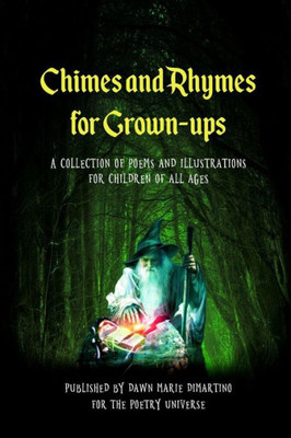 Chimes And Rhymes For Grown-Ups