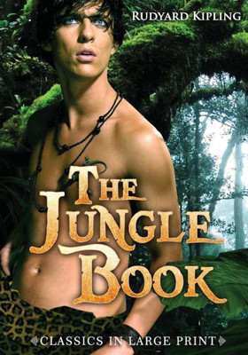 The Jungle Book - Large Print (Classics In Large Print)