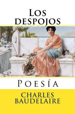 Los Despojos: Poesia (Spanish Edition)