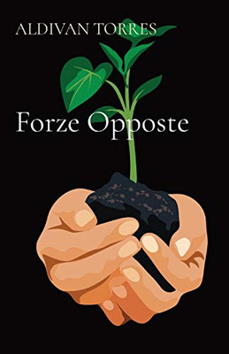 Forze Opposte (Italian Edition)