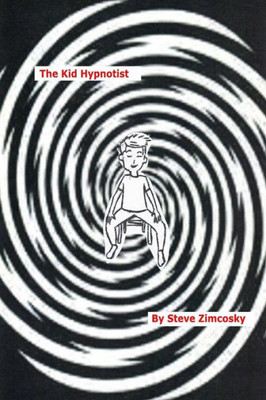 The Kid Hypnotist