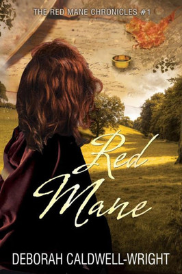 Red Mane: The Red Mane Chronicles
