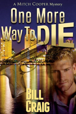 One More Way To Die (A Mitch Cooper Mystery)
