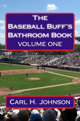 The Baseball Buff'S Bathroom Book