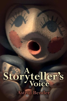 A Storyteller'S Voice