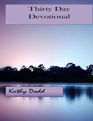 30 Day Devotional: An Interactive Book To Help You Grow Your Faith