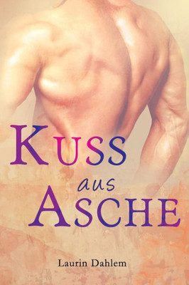 Kuss Aus Asche (German Edition)