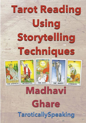 Tarot Reading Using Storytelling Techniques