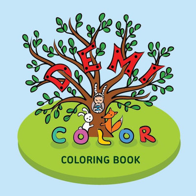 Demi Color: Coloring Book For Children