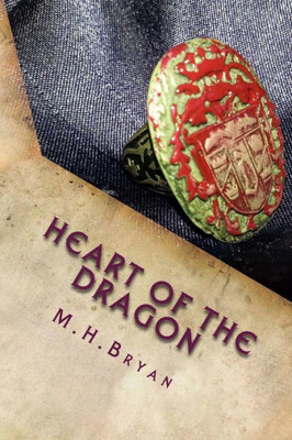 Heart Of The Dragon (The Immortal Dragon Series)