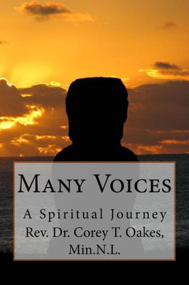 Many Voices: A Spiritual Journey